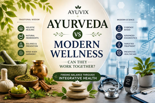 Ayurveda vs Modern Wellness: Can They Work Together?